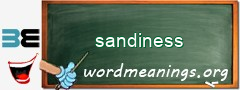 WordMeaning blackboard for sandiness